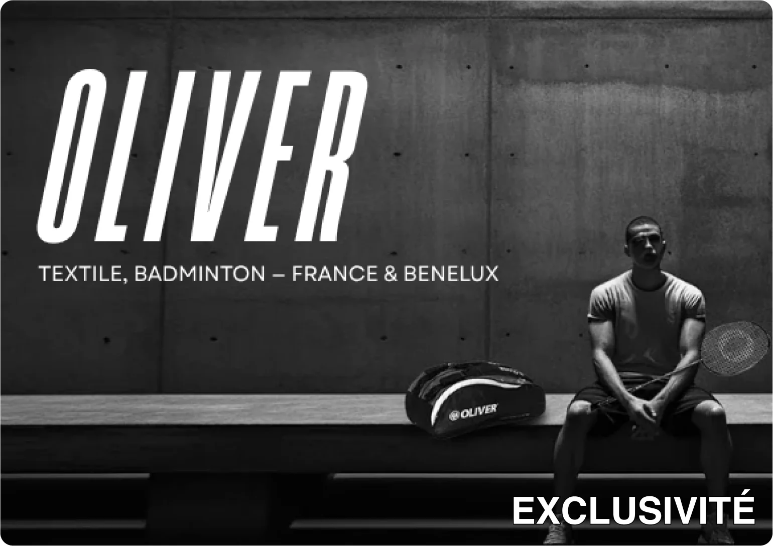 Oliver, textile badminton France & Benelux, en exclusivité chez +2Bad