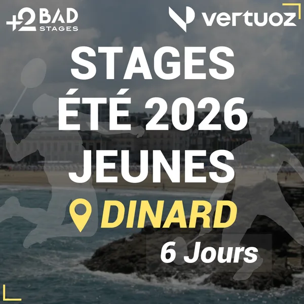 Stage Badminton Jeunes Dinard Été 2026